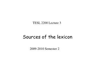 TESL 2200 Lecture 3