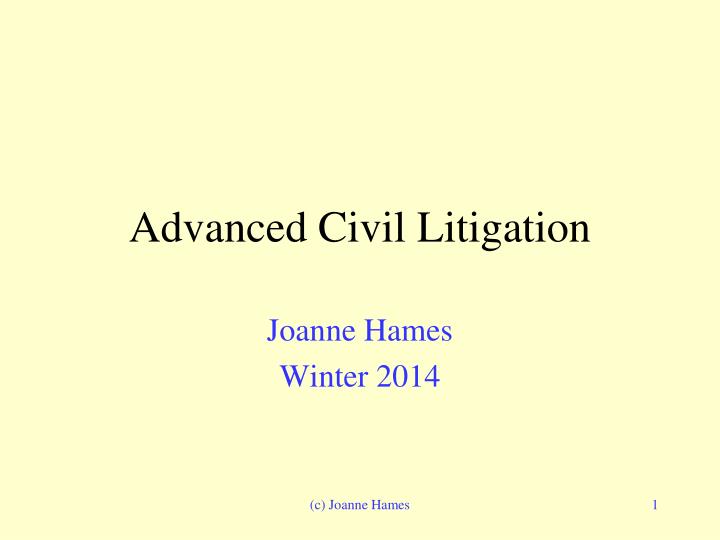 advanced civil litigation