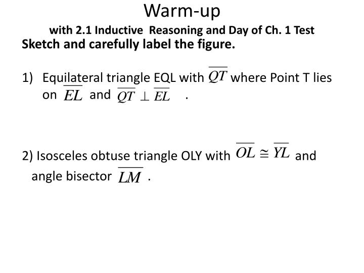 warm up with 2 1 inductive reasoning and day of ch 1 test
