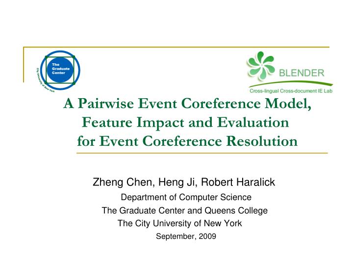 a pairwise event coreference model feature impact and evaluation for event coreference resolution