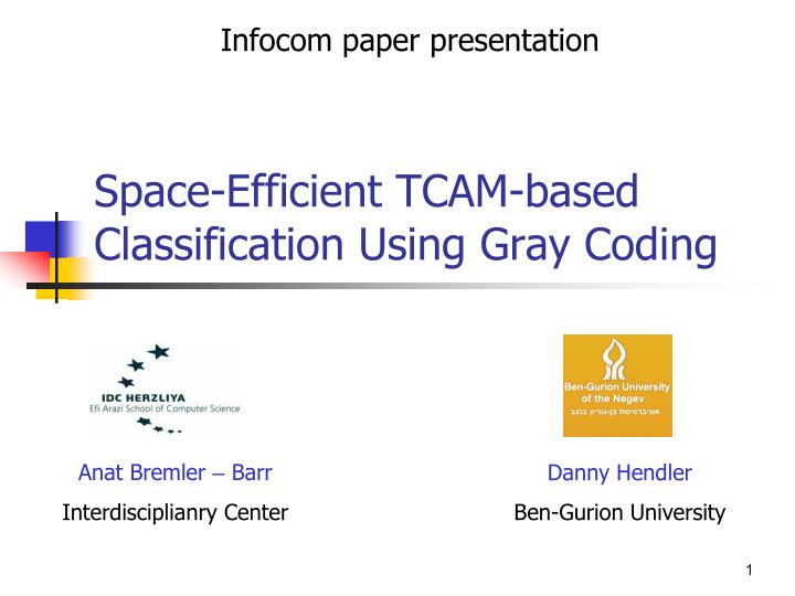 space efficient tcam based classification using gray coding