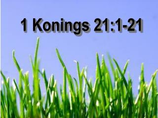1 konings 21 1 21