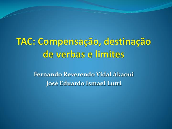 tac compensa o destina o de verbas e limites