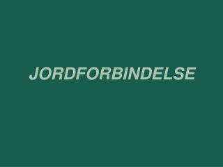 jordforbindelse