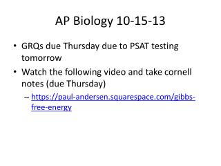AP Biology 10-15-13