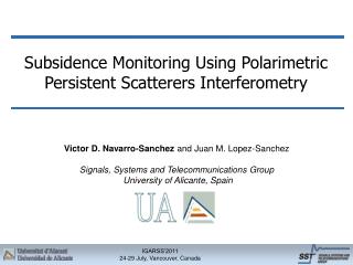 Subsidence Monitoring Using Polarimetric Persistent Scatterers Interferometry