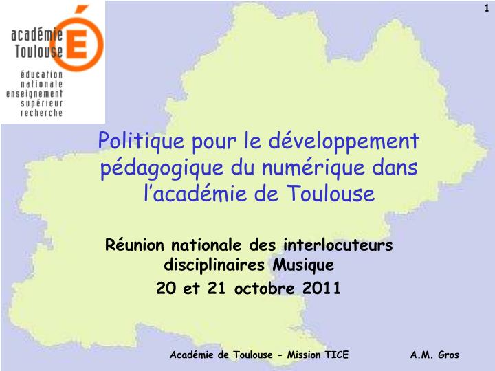 politique pour le d veloppement p dagogique du num rique dans l acad mie de toulouse