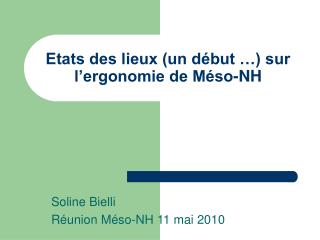 etats des lieux un d but sur l ergonomie de m so nh