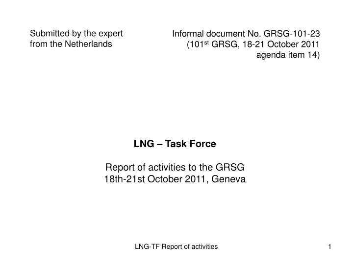 informal document no grsg 101 23 101 st grsg 18 21 october 2011 agenda item 14