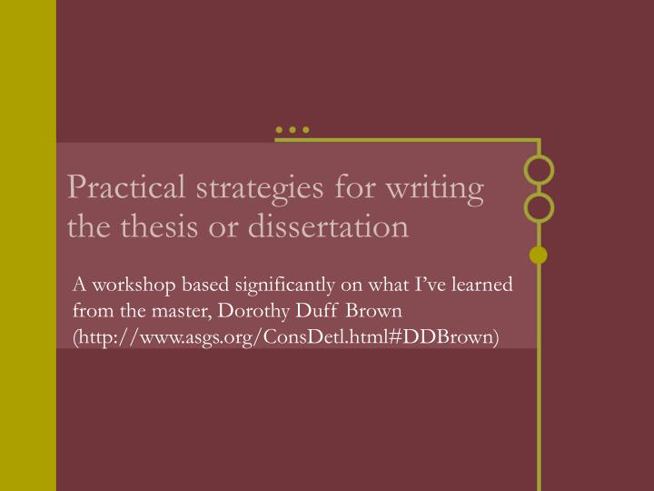 practical strategies for writing the thesis or dissertation