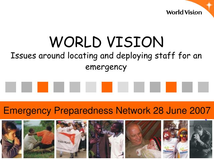 world vision issues around locating and deploying staff for an emergency