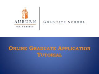 Online Graduate Application Tutorial