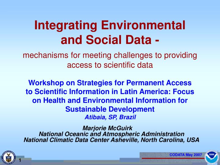 integrating environmental and social data