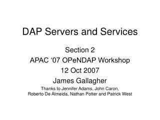 DAP Servers and Services