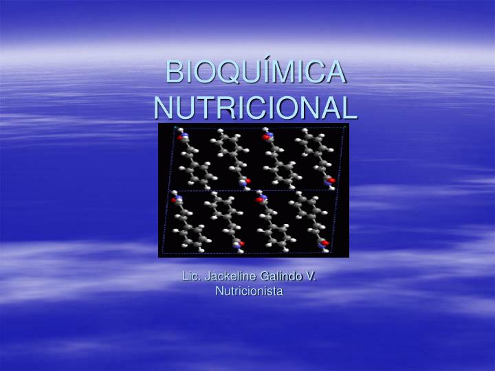 bioqu mica nutricional