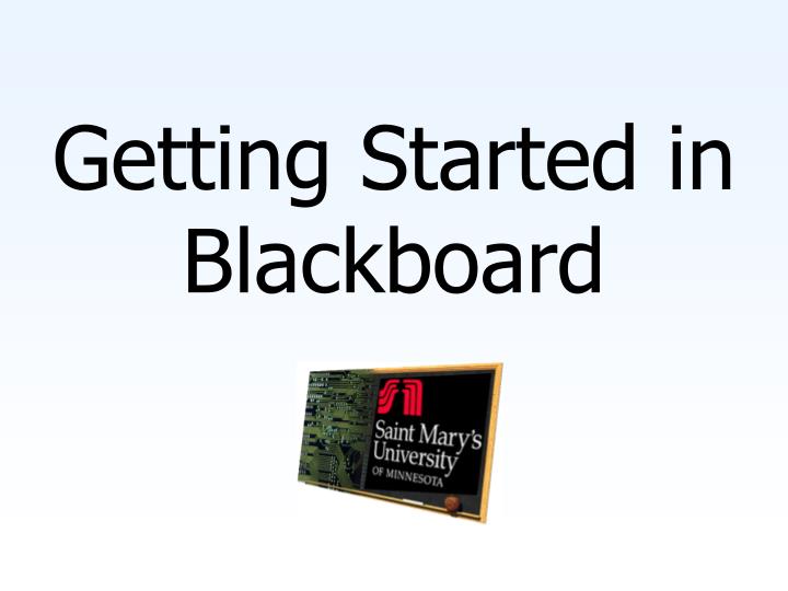 getting started in blackboard