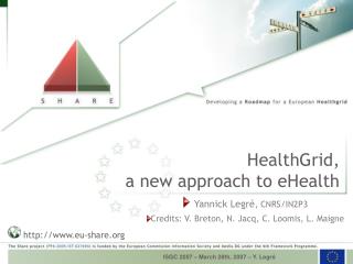 HealthGrid, a new approach to eHealth