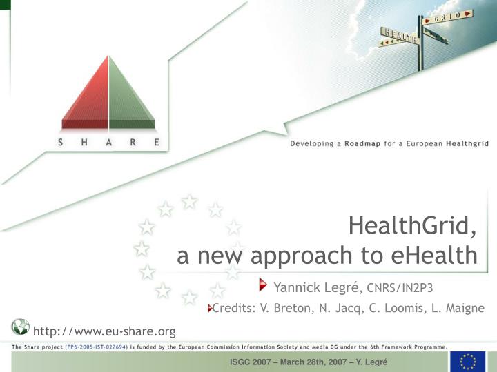 healthgrid a new approach to ehealth