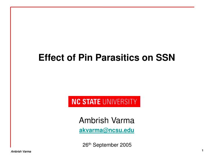 effect of pin parasitics on ssn