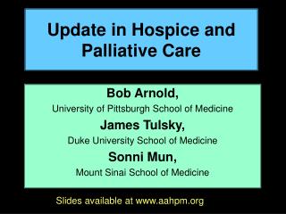 Update in Hospice and Palliative Care