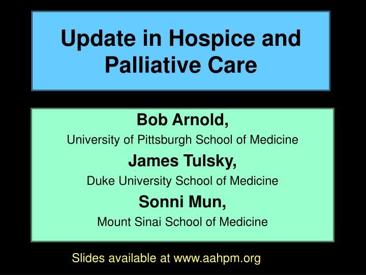 update in hospice and palliative care