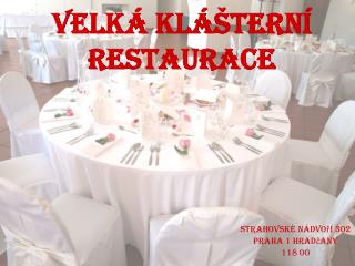velk kl tern restaurace