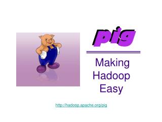 Making Hadoop Easy