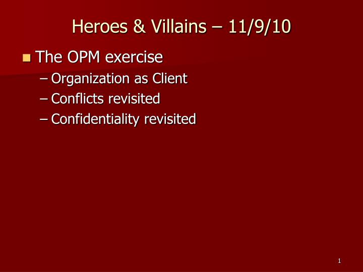 heroes villains 11 9 10