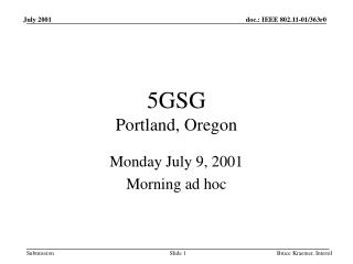 5GSG Portland, Oregon