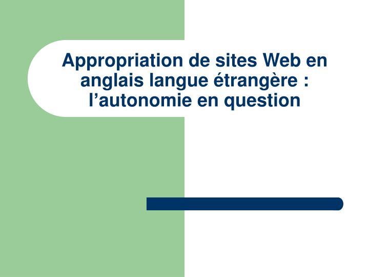 appropriation de sites web en anglais langue trang re l autonomie en question