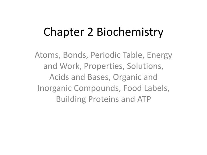 chapter 2 biochemistry