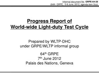 Progress Report of World-wide Light-duty Test Cycle