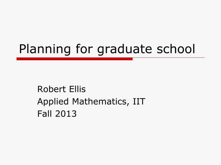 planning for graduate school