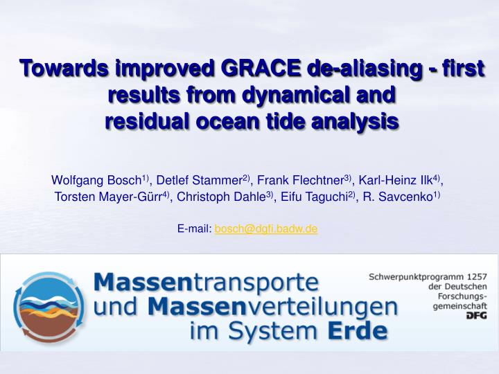 towards improved grace de aliasing first results from dynamical and residual ocean tide analysis