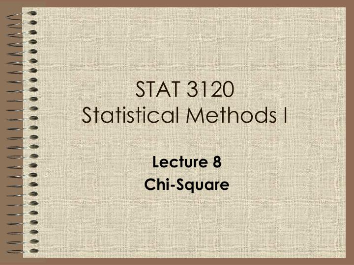 stat 3120 statistical methods i