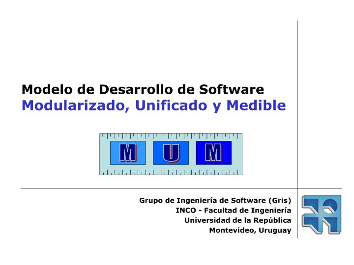 modelo de desarrollo de software modularizado unificado y medible