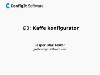 3 kaffe konfigurator