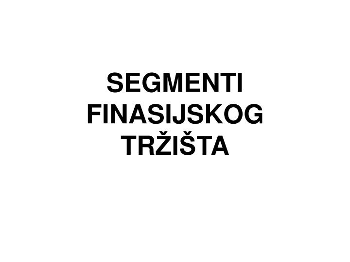 segmenti finasij s kog tr i t a