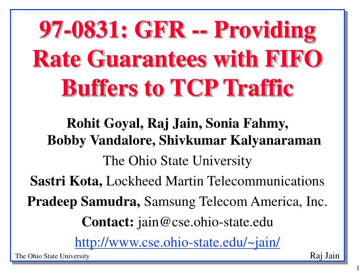 97 0831 gfr providing rate guarantees with fifo buffers to tcp traffic