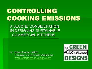 CONTROLLING COOKING EMISSIONS
