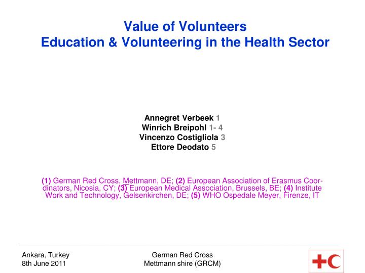 value of volunteers education volunteering in the health sector