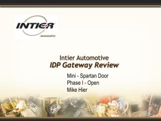 Intier Automotive IDP Gateway Review