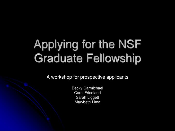 applying for the nsf graduate fellowship