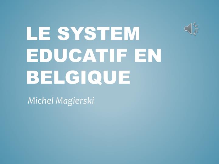 le system educatif en belgique