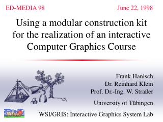 Using a modular construction kit for the realization of an interactive Computer Graphics Course