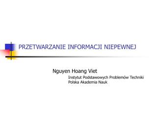 przetwarzanie informacji niepewnej
