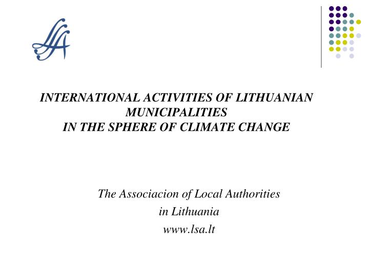 international activities of lithuanian municipalities in the sphere of climate change