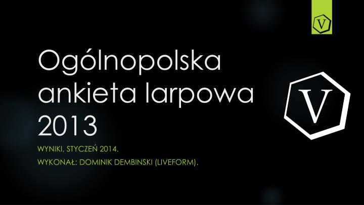 og lnopolska ankieta larpowa 2013