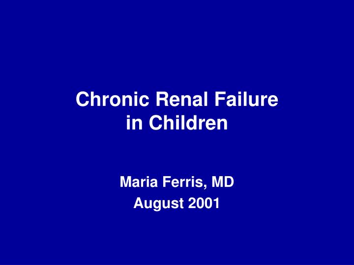 chronic renal failure in children