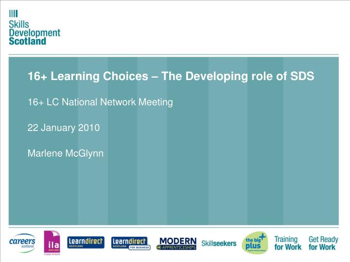 16 learning choices the developing role of sds